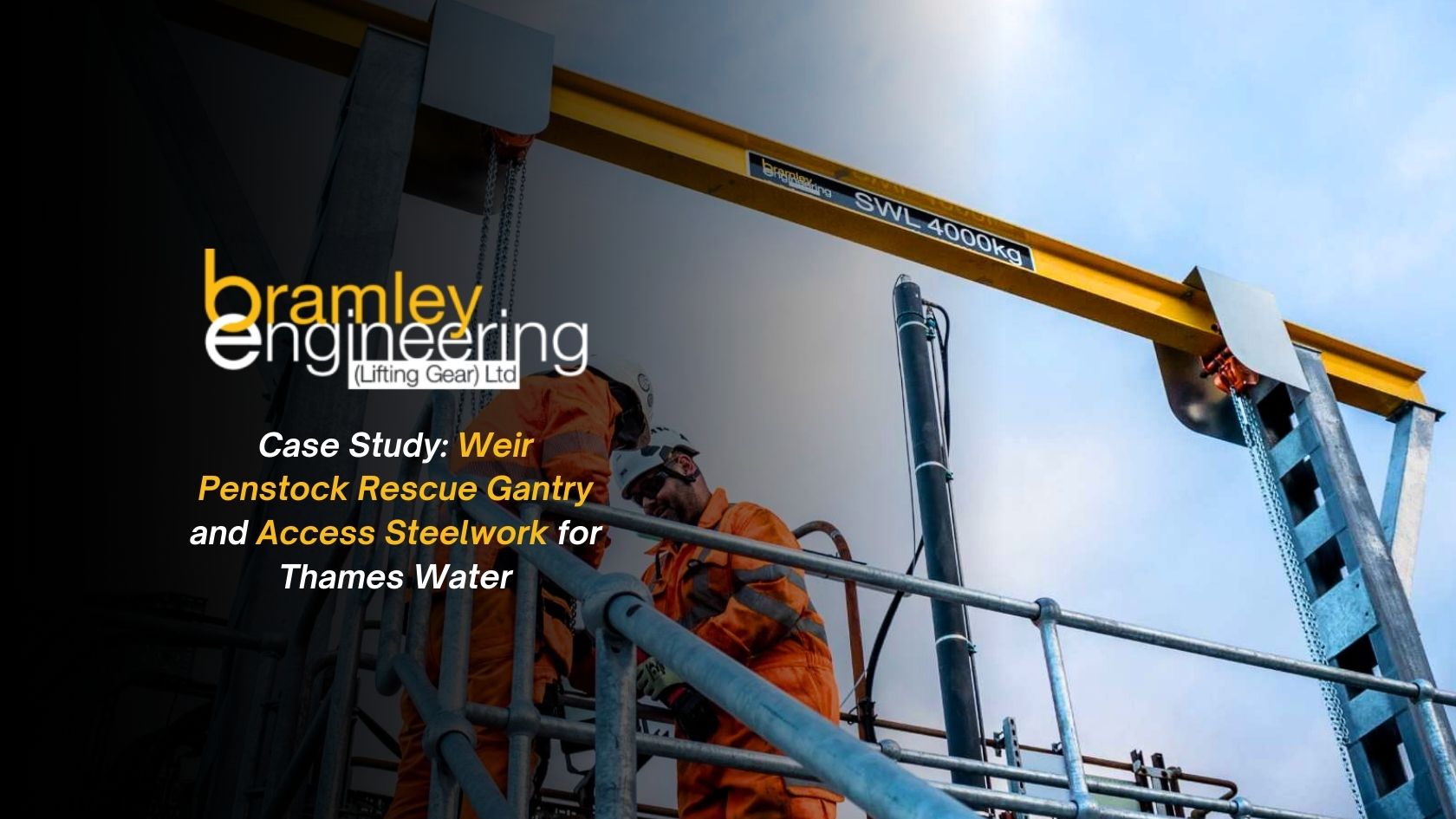 Weir Penstock Rescue Gantry and Access Steelwork