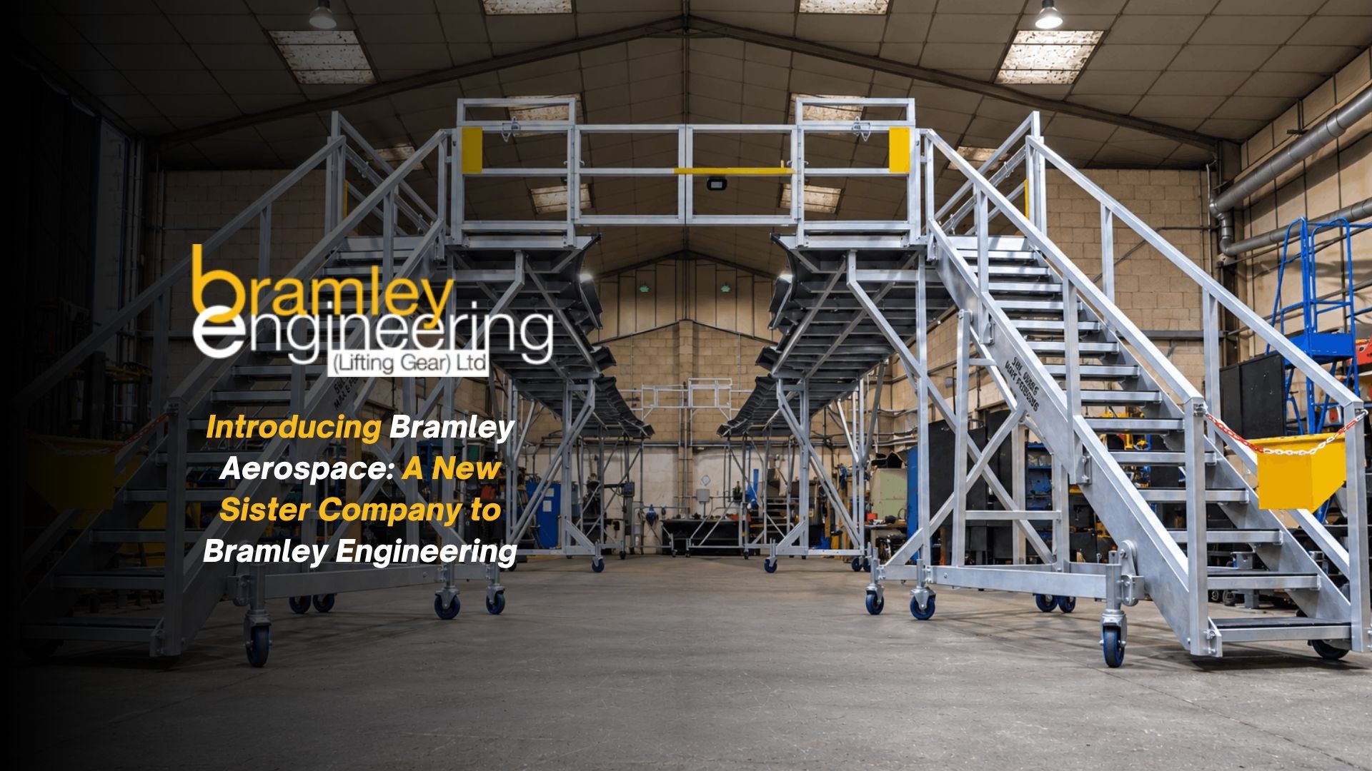 Introducing Bramley Aerospace: A New Sister Company to Bramley Engineering